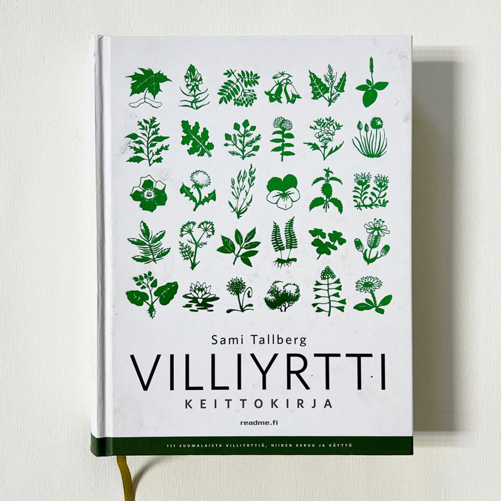 Sami Tallberg Villiyrttikeittokirja book